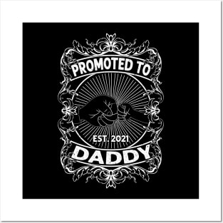 Promoted to Daddy 2021 Soon to be Grandfather Dad Baby Gift Posters and Art